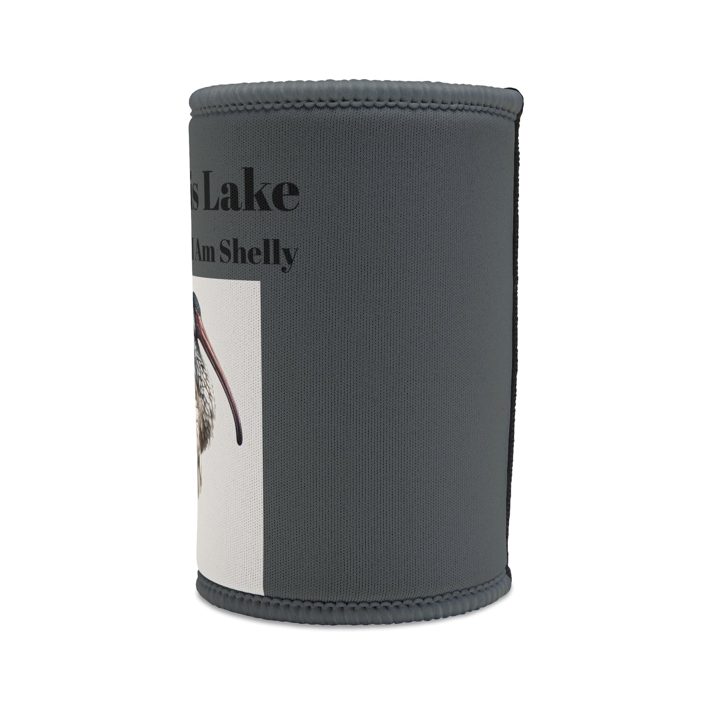 706 Shelly Ibis Lake - Michelle66637 ( I am Shelly) Stubby Cooler